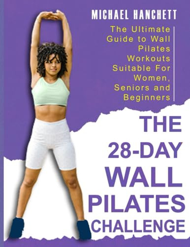 Book : Wall Pilates Workouts The Ultimate Guide To The 28..