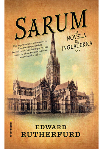 Sarum. La Novela De Inglaterra, De Rutherfurd, Edward. Editorial Roca, Tapa Blanda En Español