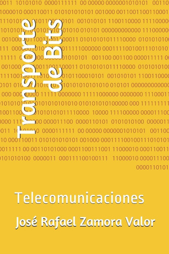 Libro: Transporte De Bits (spanish Edition)