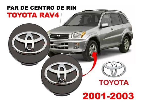 Par De Centros De Rin Toyota Rav4 01-03 62 Mm Negros