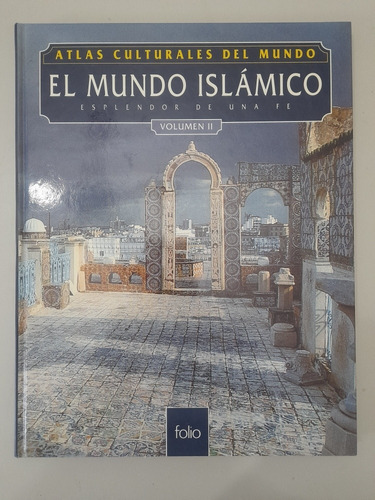 Atlas Culturales Del Mundo El Mundo Islamico Volumen 2 (13)