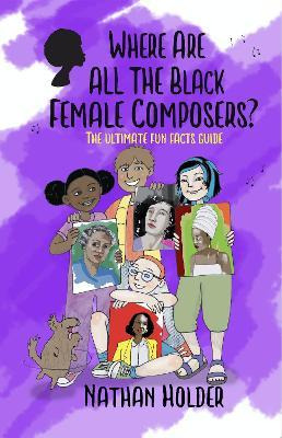 Libro Where Are All The Black Female Composers : The Ulti...