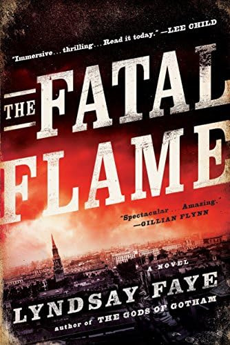 Libro:  The Fatal Flame (a Timothy Wilde Novel)