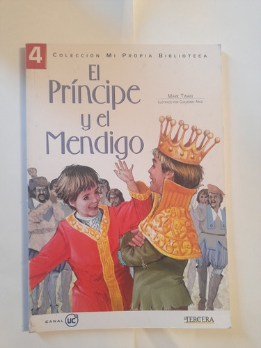 Libro El Príncipe Y El Mendigo N°4 Mi Propia Bibliote (aa932