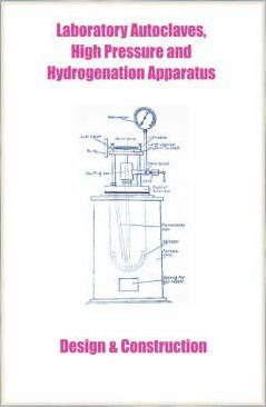 Libro Laboratory Autoclaves, High Pressure And Hydrogenat...