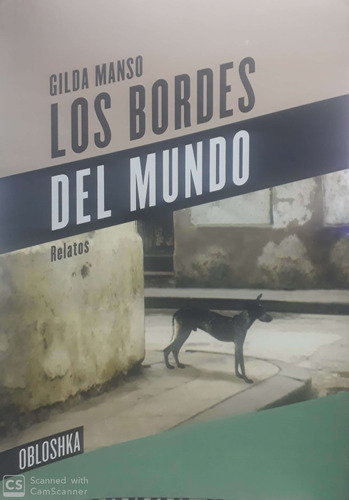 Los Bordes Del Mundo  - Manso, Gilda