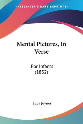 Libro Mental Pictures, In Verse: For Infants (1832) - Joy...