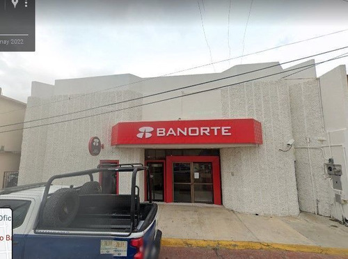 Ciuad Mier Centro Sucursal Bancaria Venta Ciudad Mier -tamaulipas