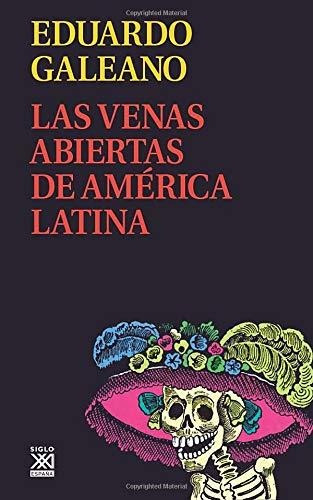 Libro : Las Venas Abiertas De America Latina (biblioteca...