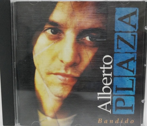 Alberto Plaza  Bandido Cd La Cueva Musical