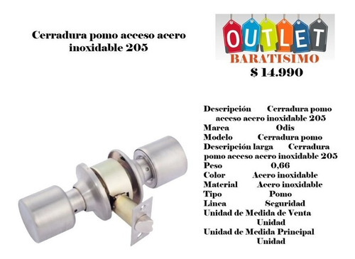 Cerradura Pomo Acceso Acero Inoxidable 205