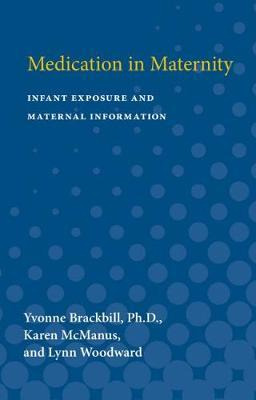 Libro Medication In Maternity : Infant Exposure And Mater...