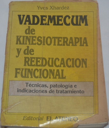 Vademecum De Kinesioterapia Y De Reeducación Funcional B9 