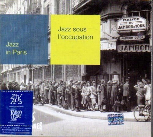 Jazz Sous L´occupation - Cd Jazz In Paris