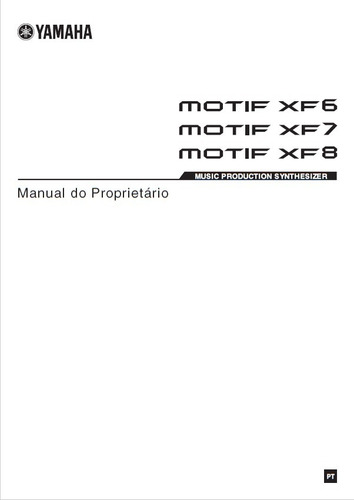 Manual Yamaha Motif Xf 6/7/8 Em Português (pdf)
