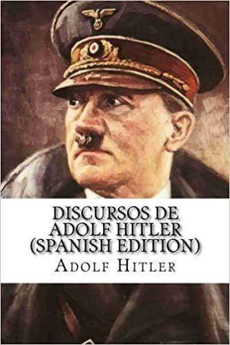 Libro: Discursos De Adolf Hitler 