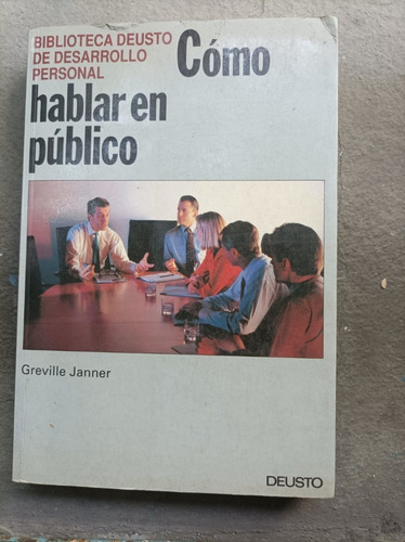 Greville Janner - Cómo Hablar En Público