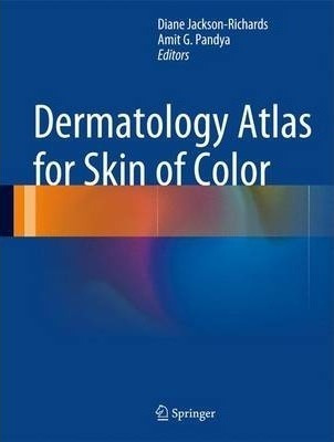 Dermatology Atlas For Skin Of Color - Diane Jackson-richa...