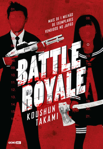 Battle Royale, de Takami, Koushun. Editora Globo S/A, capa mole em português, 2014