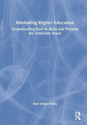 Libro Marketing Higher Education : Understanding How To B...
