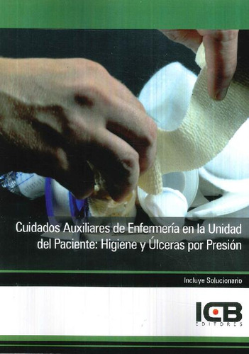 Libro Cuidados Auxiliares De Enfermería En La Unidad Del Pac