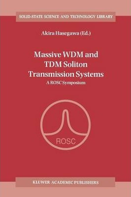 Libro Massive Wdm And Tdm Soliton Transmission Systems : ...