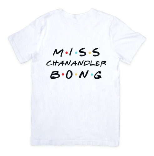 Polera - Friends - Miss Chanandler Bong