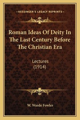 Libro Roman Ideas Of Deity In The Last Century Before The...