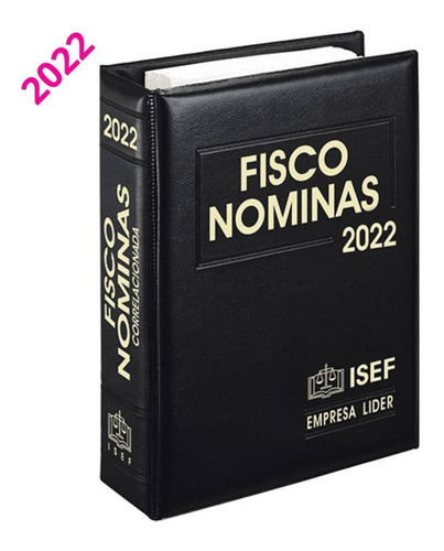 Fisco Nóminas Ejecutiva Ed Isef Nueva Edición Original  