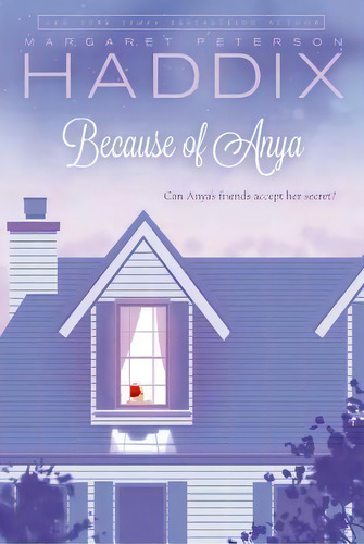 Because Of Anya, De Margaret Peterson Haddix. Editorial Aladdin Paperbacks, Tapa Blanda En Inglés