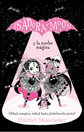 Libro Isadora Moon Y La Noche Mágica - Harriet Muncaster