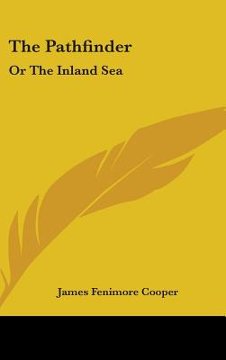 Libro The Pathfinder: Or The Inland Sea - Cooper, James F...