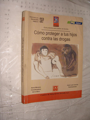 Como Proteger A Tus Hijos Contra Las Drogas , 190 Paginas