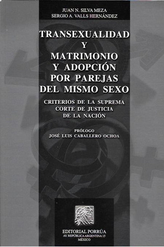 Transexualidad Y Matrimonio Y Adopción De Parejas Del Mismo 