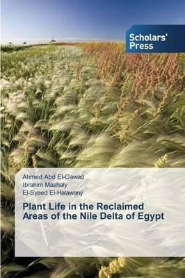 Libro Plant Life In The Reclaimed Areas Of The Nile Delta...