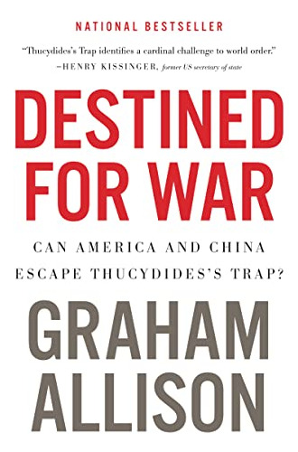 Book : Destined For War Can America And China Escape...