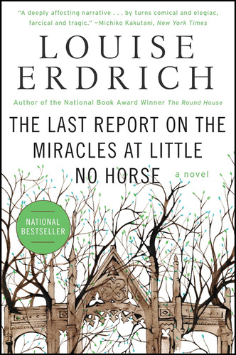 Libro: The Last Report On The Miracles At Little No Horse: A