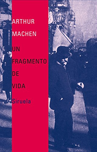 Un Fragmento De Vida: 220 -libros Del Tiempo-