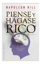 Comprar Piense y hágase rico: Un clásico para alcanzar la riqueza, de Hill, Napoleon. Editorial Ediciones Obelisco, tapa pasta blanda, edición 1 en español, 2012