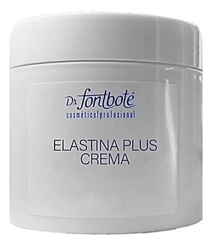 Crema Elastina Plus Reafirmante Rostro Y Cuerpo Dr Fontboté