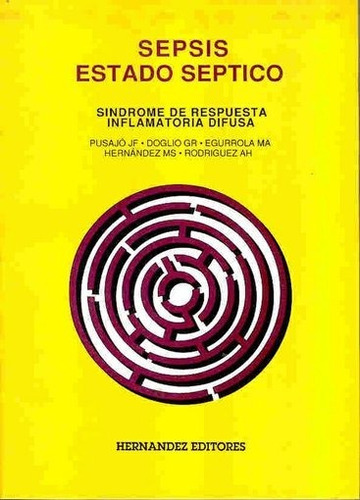 Sepsis Estado Septico Sindrome De Respuesta Inflamatoria - P