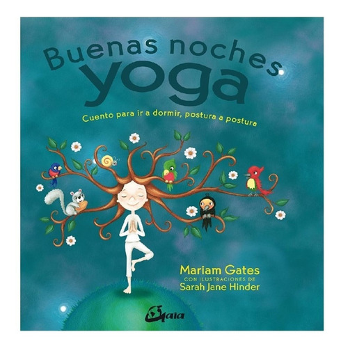 Buenas Noches Yoga, Cuento Para Ir A Dormir / Libro Original