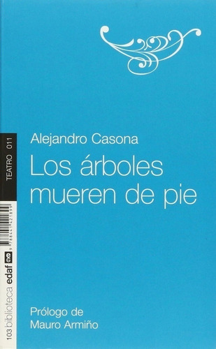 Libro Arboles Mueren De Pie, Los.