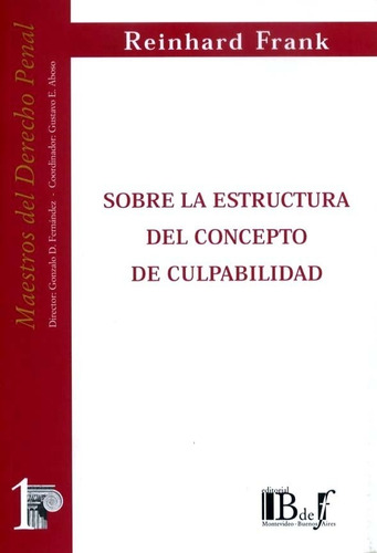 Sobre La Estructura Del Concepto De Culpabilidad - Frank, Re