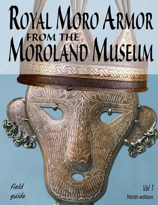 Libro Royal Moro Armor From The Moroland Museum - Jenkins...