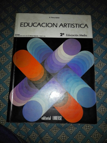 Libro Educación Artística 2 Educación Media, Usado.