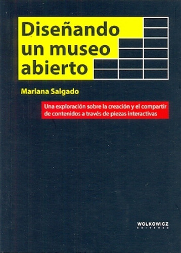Diseñando Un Museo Abierto - Mariana Salgado