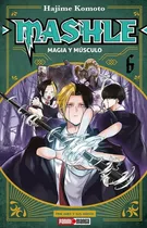 Comprar Mashle: Magia Y Músculos N.6, De Hajime Komoto. Serie Mashle: Magia Y Musculos, Vol. 6.0. Editorial Panini, Tapa Blanda En Español, 2023