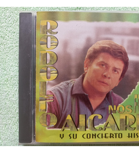 Eam Cd Rodolfo Aicardi Y Su Concierto Hispano Nos Fuimos '97