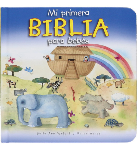 Libro: Mi Primera Biblia Para Bebés (spanish Edition)